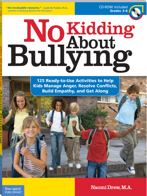 Title details for No Kidding About Bullying by Naomi Drew, M.A. - Available